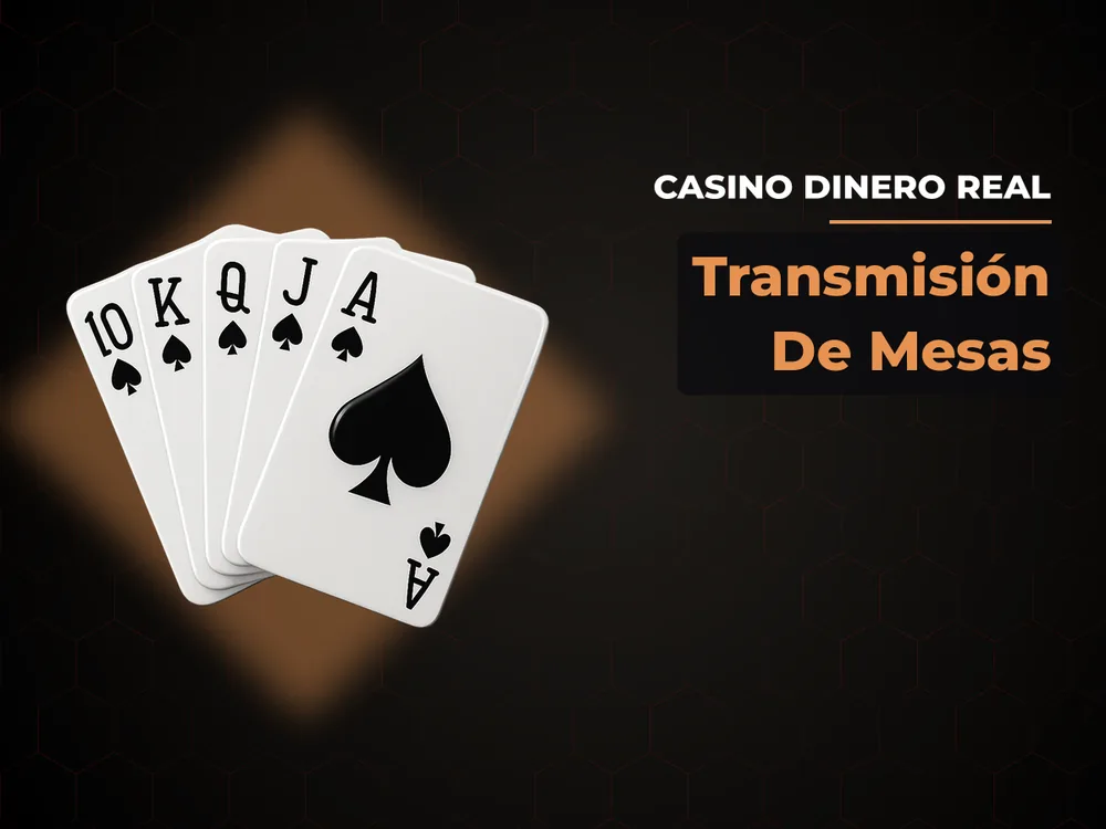 Casino Dinero Real - Transmisión De Mesas